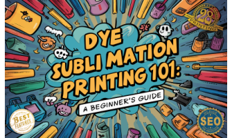 Dye Sublimation Printing 101 A Beginner's Guide