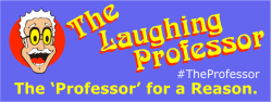 The Laughing Professor home of The Professor