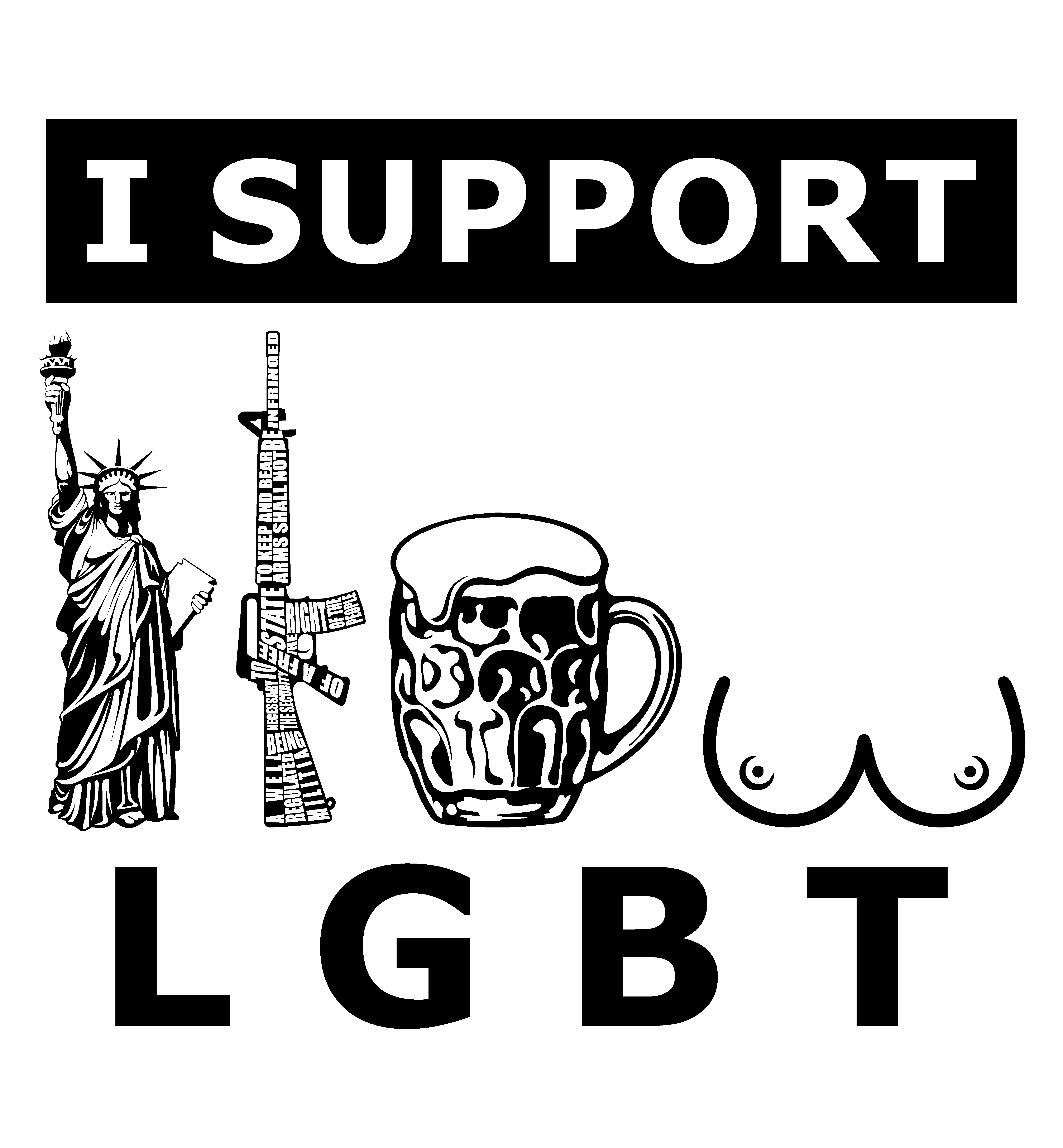 lgbt-liberty-guns-beer-tits Design 4